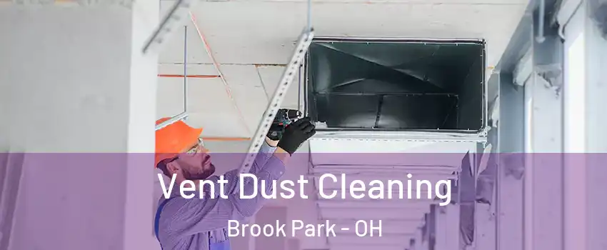 Vent Dust Cleaning Brook Park - OH