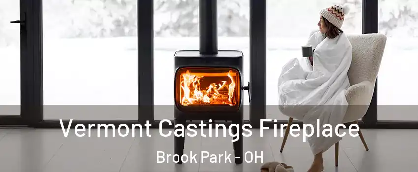  Vermont Castings Fireplace Brook Park - OH